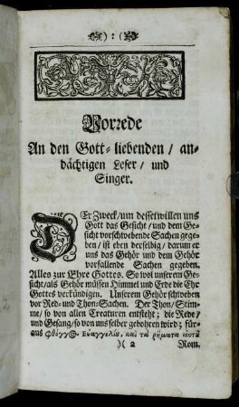 Vorrede An den Gott-liebenden/ andächtigen Leser/ und Singer.
