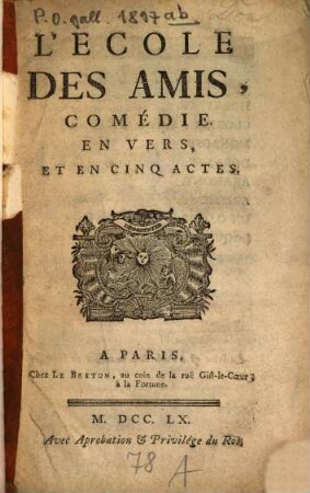 L' école des amis : Comédie