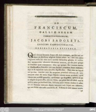 Ad Franciscum, Galliaeregem Christianissimum, Iacobi Sadoleti, Episcopi Carpentoractis, Dedicatoria Epistola.