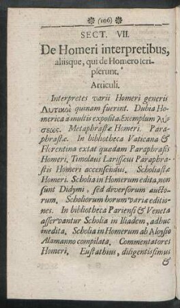 Sect. VII. De Homeri interpretibus, aliisque, qui de Homero scripserunt.