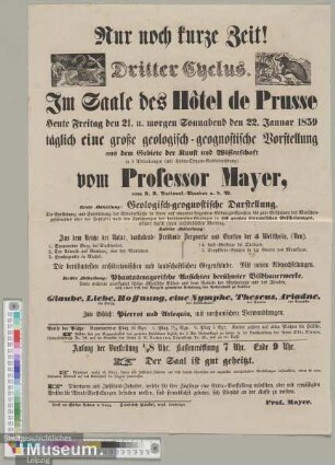 Täglich eine große geologisch-geognostische Vorstellung aus dem Gebiete der Kunst und Wissenschaft vom Professor Mayer