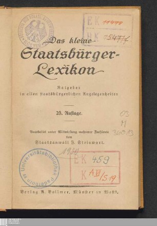Das kleine Staatsbürger-Lexikon : Ratgeber in allen staatsbürgerlichen Angelegenheiten
