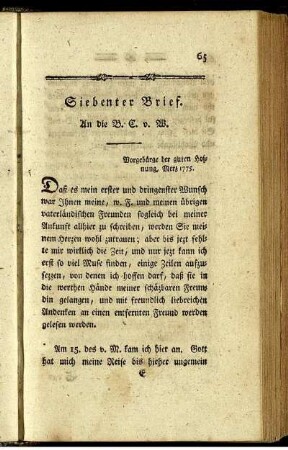 Siebenter Brief. An die B. C. v. W. Vorgebürge der guten Hofnung, Merz 1775.