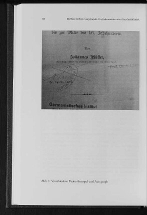 Abb. 1: Verschiedene Besitz-Stempel und Autograph