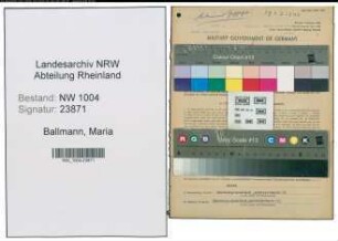 Entnazifizierung Maria Ballmann , geb. 16.12.1894 (Kauffrau)