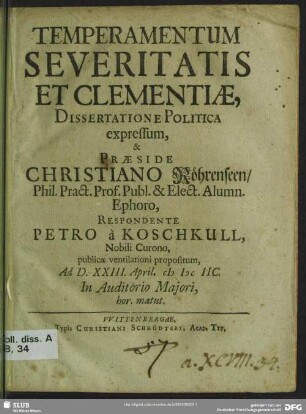 Temperamentum Severitatis Et Clementiae, Dissertatione Politica expressum