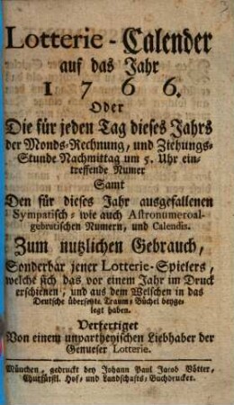Lotterie-Calender auf das Jahr .... 1766