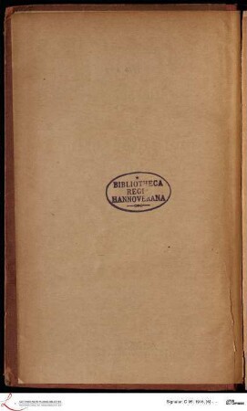 [Stempel:] Bibliotheca Regia Hannoverana
