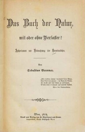 Das Buch der Natur, mit oder ohne Verfasser? : Aphorismen zur Beleuchtung der Darwinslehre
