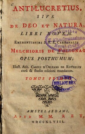 Anti-Lucretius sive de Deo et Natura Libri novem : opus posthumum