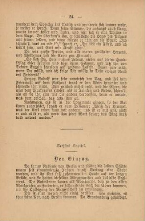 Sechstes Kapitel. Der Einzug