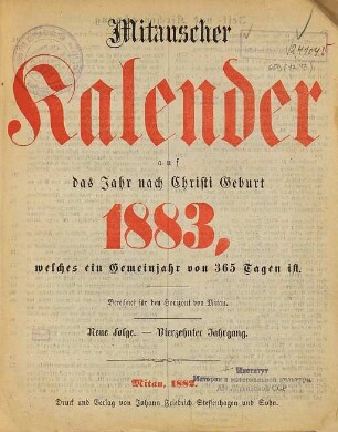 Mitauscher Kalender : auf das Jahr nach Christi Geburt .... 1883 = N.F., Jg. 14 (1882)