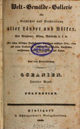 Oceanien oder Der Fünfte Welttheil. Bd. 2, Polynesien