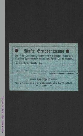 Teilnehmerkarte und Gutschein zur 5. Gruppentagung des ADF vom 23. bis 25. April 1914 in Stettin
