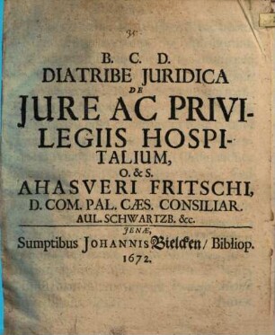 Diatribe Juridica De Jure Ac Privilegiis Hospitalium