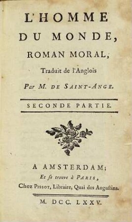 L'Homme Du Monde : Roman Moral, Seconde Partie