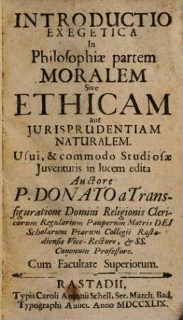 Introductio exegetica in philosophiae partem moralem sive ethicam aut iurisprudentiam naturalem