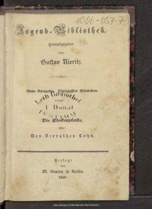Die Steckenpferde, oder: des Verrathes Lohn