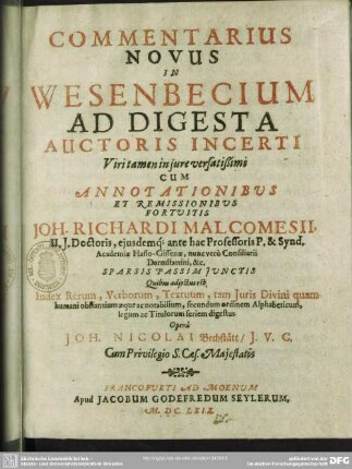 Commentarius Novus in Wesenbecium Ad Digesta Auctoris Incerti