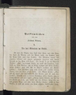 Volksmärchen von den Brüdern Grimm.