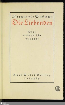 Die Liebenden : drei dramatische Gedichte
