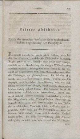 Dritter Abschnitt. Kritik der neuesten Versuche einer wissenschaftlichen Begründung der Pädagogik.