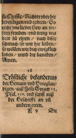 18 Tröstliche bekandtnus der Gemain und Gotsglaubigen ...