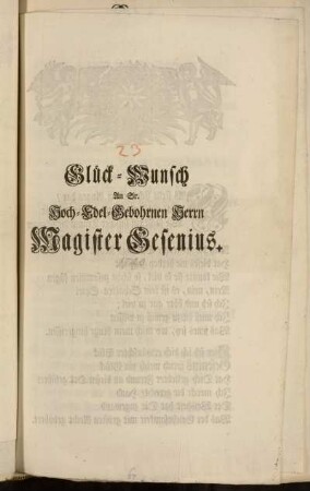 Glück-Wunsch An Sr. Hoch-Edel-Gebohrnen Herrn Magister Gesenius