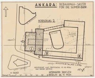 Gesamtbebauungsplan Ankara Teilbebauungsplan innere Stadt: Lageplan 1:500 Anafartalar Caddesi, Baublock nordöstlich der Ulus Meydani (Sumerbank), Vorschlag 2