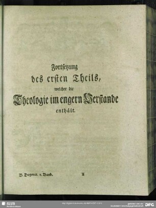 Fortsetzung des ersetn Theils, welche die Theologie im engern Verstande enthält