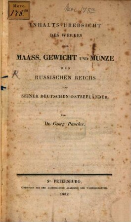 Inhalts-Uebersicht des Werkes über Maaß, Gewicht und Münze des Russischen Reichs und seiner deutschen Ostseeländer