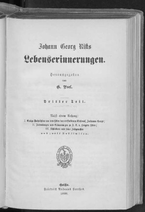Th. 3: Nebst einem Anhang: 1. Einige Nachrichten von dem Leben des verstorbenen Etatsrat, Amtmann Compe; 2. Andeutungen und Erinnerungen zu J. E. v. Bergers Leben; 3. Schönborn und seine Zeitgenossen und zwölf Faksimiles