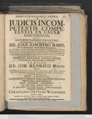 Dissertatio Inauguralis Juridica, De Iudicis Incompetentis Competentia Ex Causæ Continentia