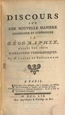 Discours sur une nouvelle manière d'enseigner et d'apprendre la géographie