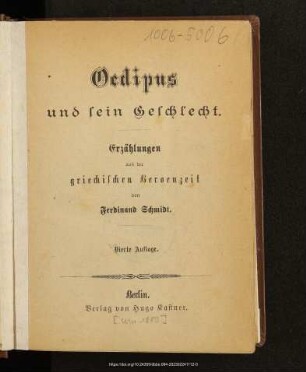 Oedipus und sein Geschlecht : Erzählungen aus der griechischen Heroenzeit