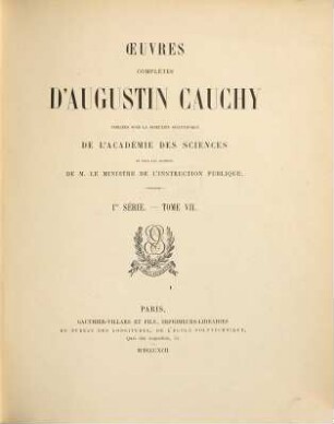 Oeuvres complètes d'Augustin Cauchy, 1,7
