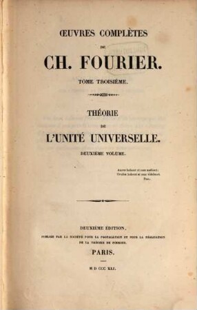 Oeuvres complètes de Charles Fourier. 3,2, Théorie de l'unité universelle, Teil 2
