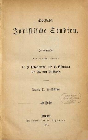 Dorpater juristische Studien. 2. 1894