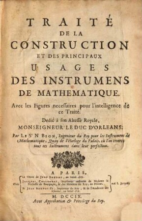 Traité de la Construction et des ... usages des Instrumens de Mathématique