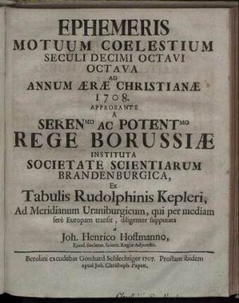 8: Ephemeris motuum coelestium seculi decimi octavi Octavia ad annum aerae christianiae 1708.