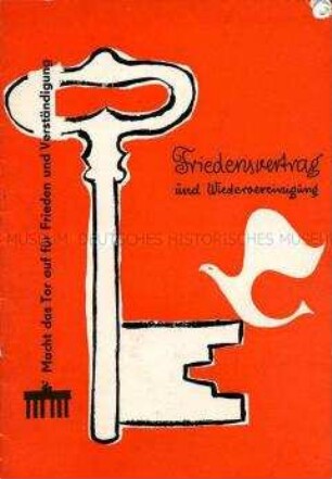 Propagandaschrift der DDR für einen Friedensvertrag mit Deutschland