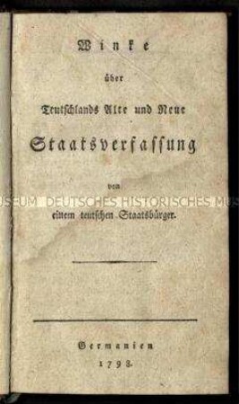 Deutschlands gegenwärtige und künftige Staatsverfassung