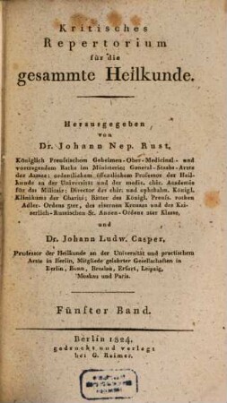 Kritisches Repertorium für die gesammte Heilkunde. 5. 1824