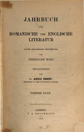 Jahrbuch für romanische und englische Literatur. 4. 1862