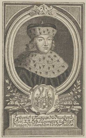 Bildnis des Fridericus I., Kurfürst von Brandenburg