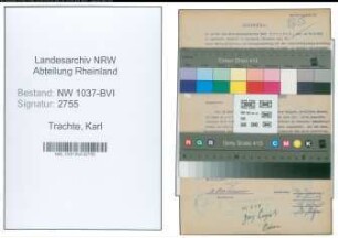 Entnazifizierung Karl Trachte , geb. 15.03.1905 (Assistent)