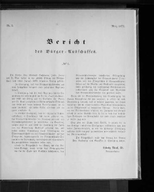 Nr. 2. Bericht des Bürger = Ausschusses. März 1872.