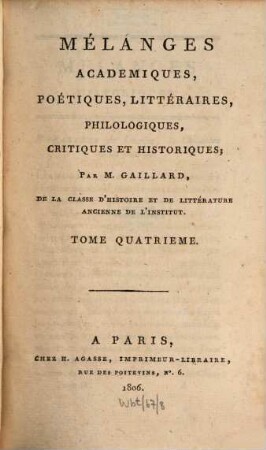 Mélanges académiques, poétiques, litteraires, philologiques, critiques et historiques, 4