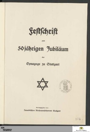 Festschrift zum 50jährigen Jubiläum der Synagoge zu Stuttgart
