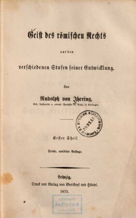 Geist des römischen Rechts auf den verschiedenen Stufen seiner Entwicklung, 1